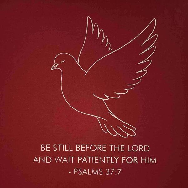 T-Shirt: Psalms 37:7